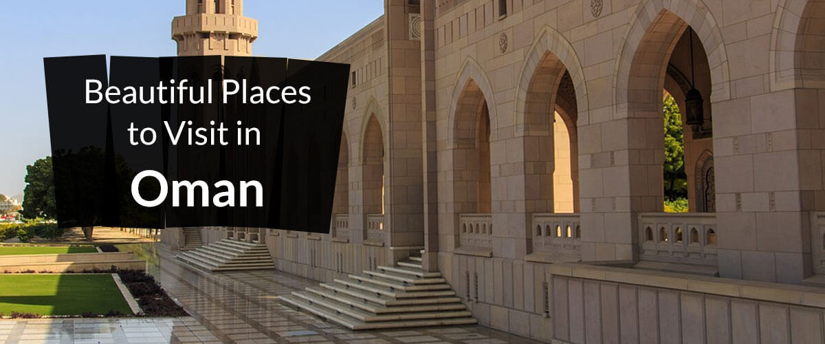 10 Beautiful Places to Visit in Oman